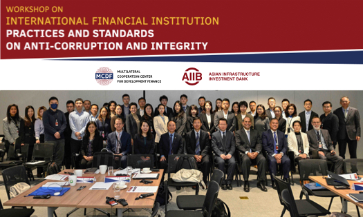 MCDF-AIIB Workshop Builds Capacity of Lenders to Manage Corruption Risks in Infrastructure Projects