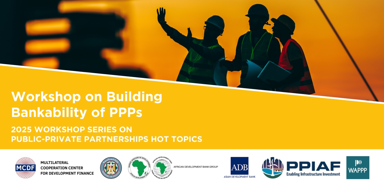 Workshop on Building Bankability of PPPs