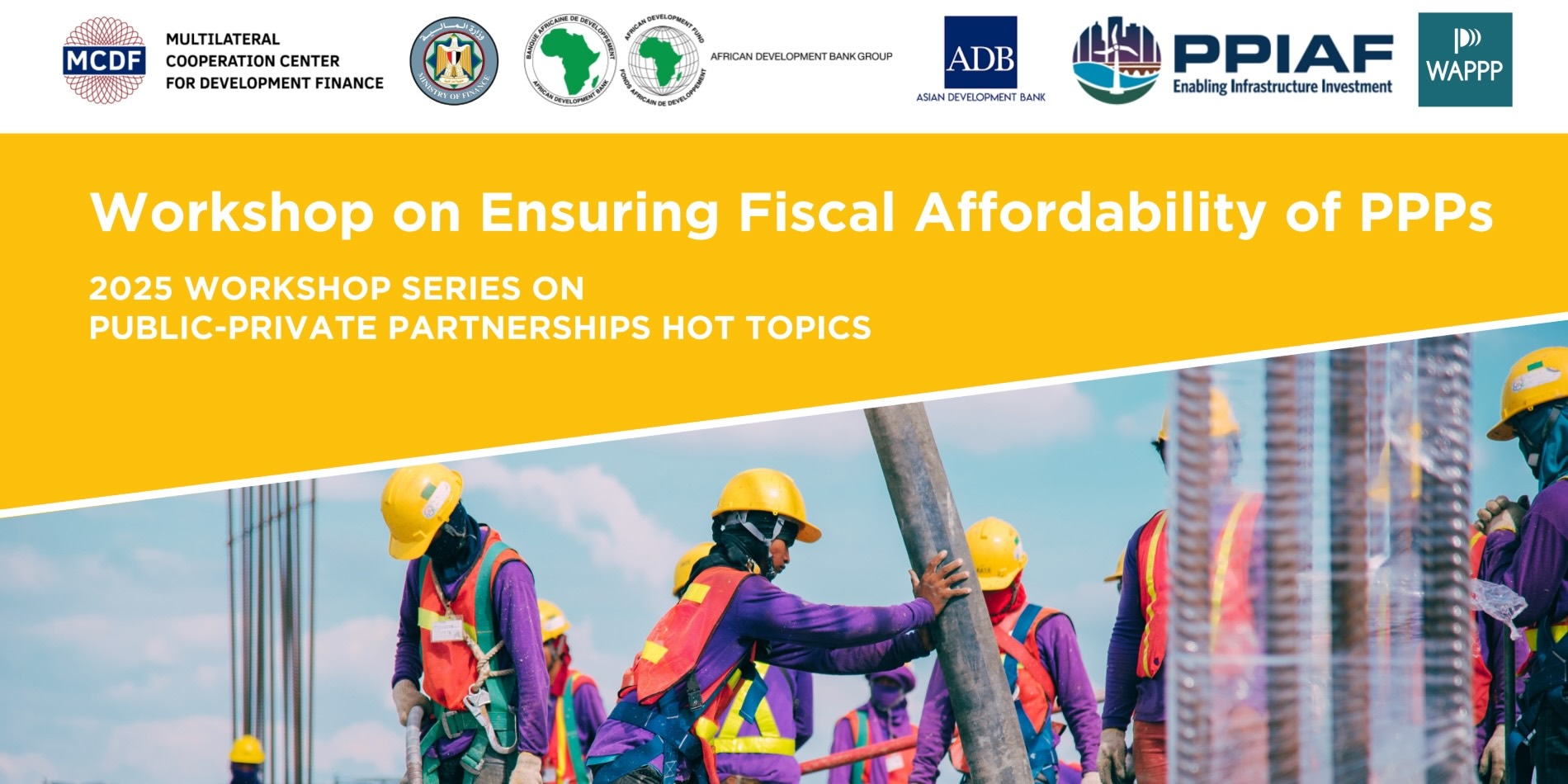 MCDF Co-Organized Workshop Series Spotlights PPP Fiscal Affordability Lessons